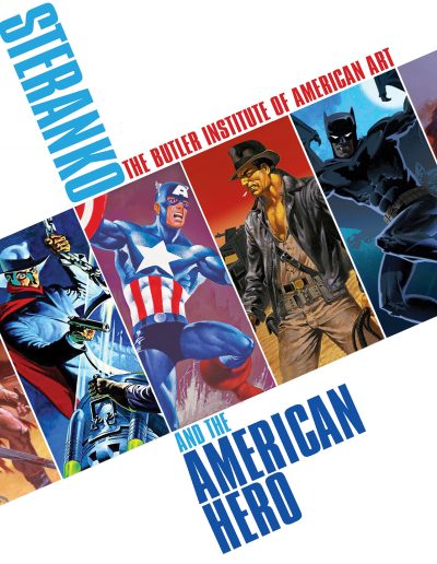 Butler Institute of American Art poster for Steranko and the American Hero with photos of different superheroes